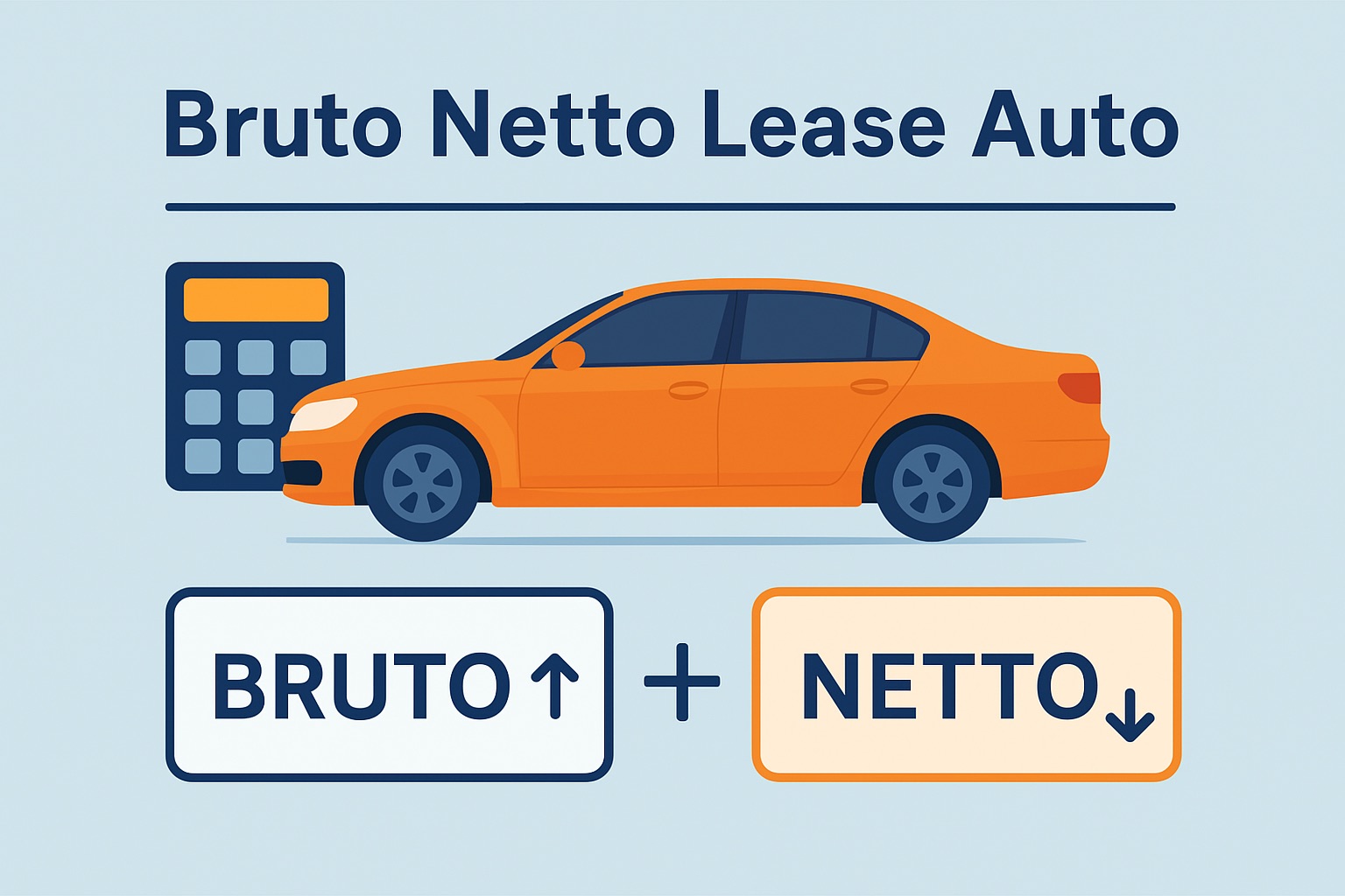 Bruto Netto Lease Auto: wat kost het je écht?
